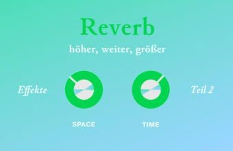 Musikereffekt Reverb und Hall