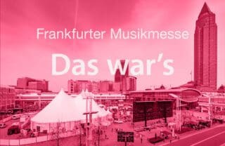 Endgültiges Aus der Frankfurter Musikmesse
