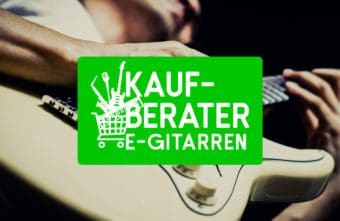 Top 5 der E-Gitarren für Einsteiger 2023/2024 – zwischen Geheimtipp und meistverkauft